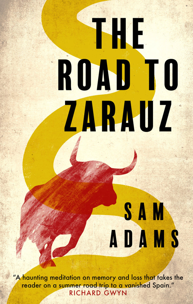 'The Road to Zarauz' is a 'tight, taut tale'