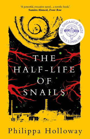 The Half-life of Snails (paperback)