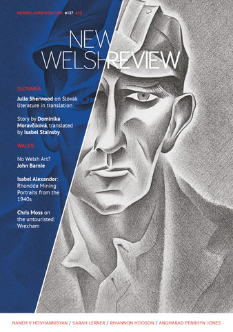 New Welsh Review 137 (Spring 2025): 'Slovakia'