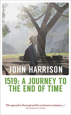 1519: A Journey to the End of Time