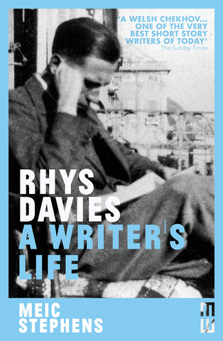 Rhys Davies: A Writer's Life