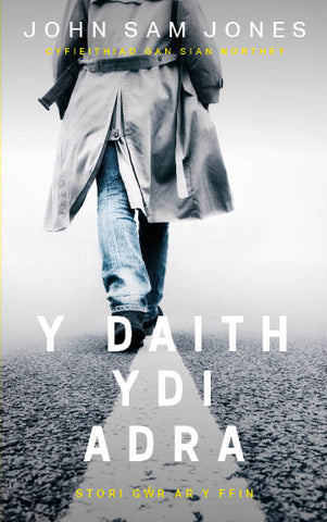 Y DAITH YDI ADRA: STORI GŴR AR Y FFIN (Welsh Language, Hardback)