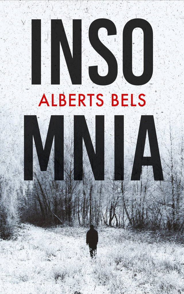 Book Review – 'Insomnia' by Alberts Bels