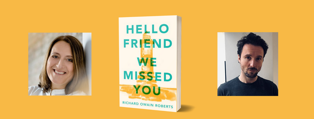 Heike Reissig wins prestigious ‘Auf geht's!’ grant to translate Richard Owain Roberts’ Hello Friend We Missed You