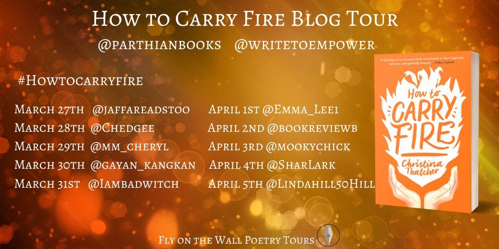 'How to Carry Fire' Blog Tour
