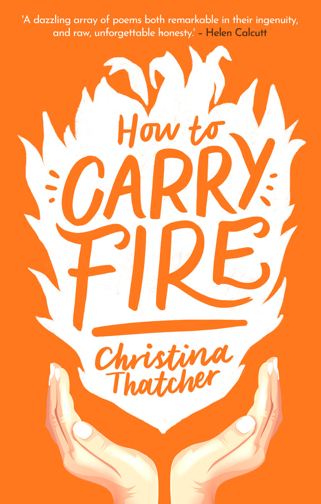 Poetry London reviews How to Carry Fire