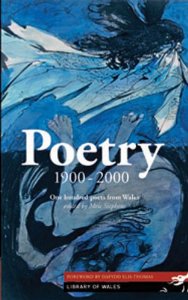 Poems from Library of Wales Poetry: 1900-2000 Selected for 2020 GCSE