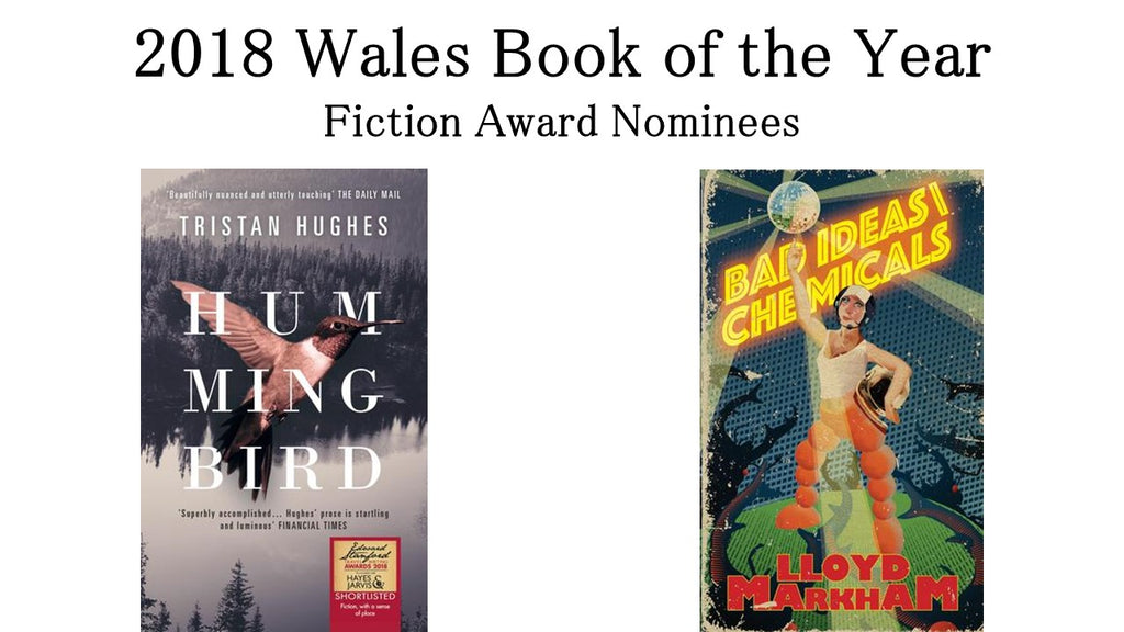 'Hummingbird' and 'Bad Ideas \ Chemicals' shortlisted for Wales Book of the Year