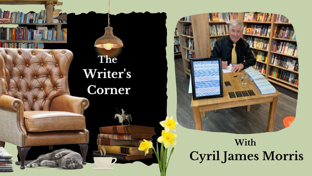 The Writer's Corner with Cyril James Morris