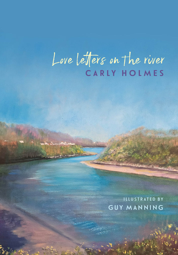 Love My Rivers Love Letters on the River news! – Parthian Books