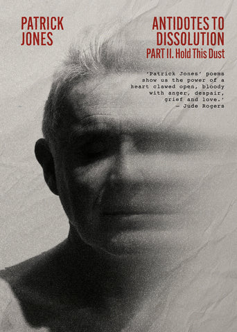 Antidotes to Dissolution Part Two (Hardback)