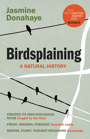 Birdsplaining: A Natural History