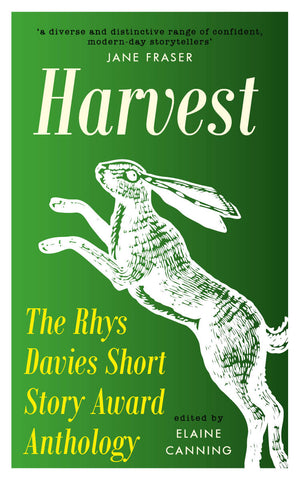 Harvest: The Rhys Davies Short Story Award Anthology