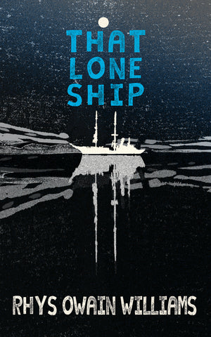 That Lone Ship